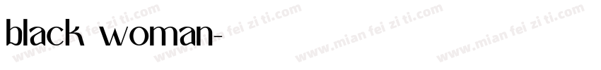 black woman字体转换